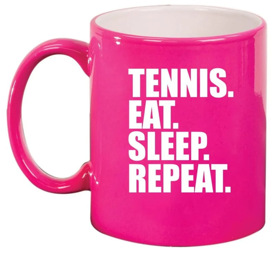 Select Tennis Eat Sleep Repeat Ceramic Coffee Mug Tea Cup Gift for Her, Him, Friend, Coworker, Wife, Husband (11oz Hot Pink)